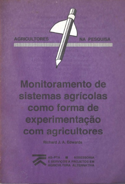 Monitoramento de sistemas agrícolas como forma de experimentação com agricultores